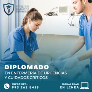 DIPLOMADO ENFERMERÍA DE URGENCIAS Y CUIDADOS CRÍTICOS